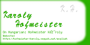 karoly hofmeister business card